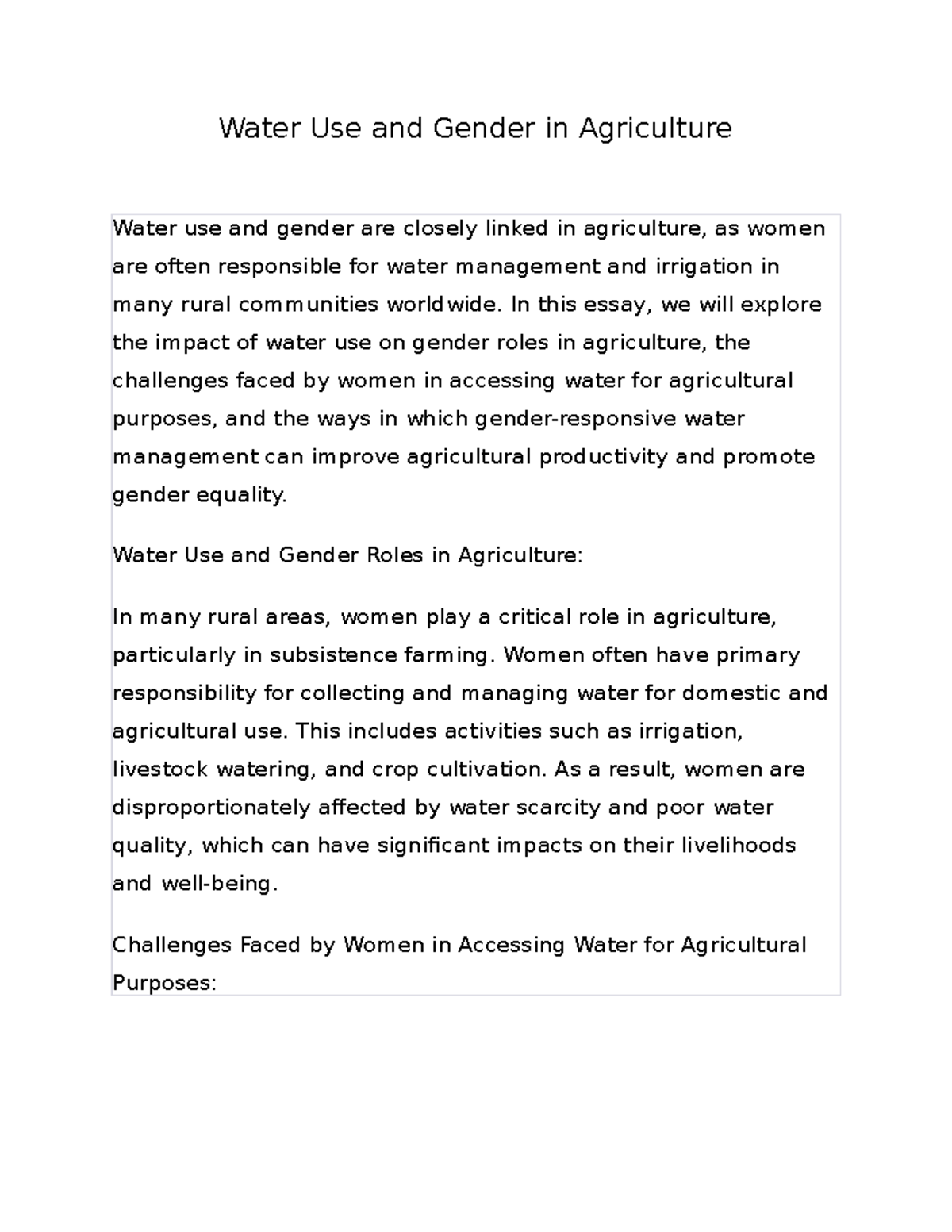 Water Use and Gender in Agriculture In this essay, we will explore