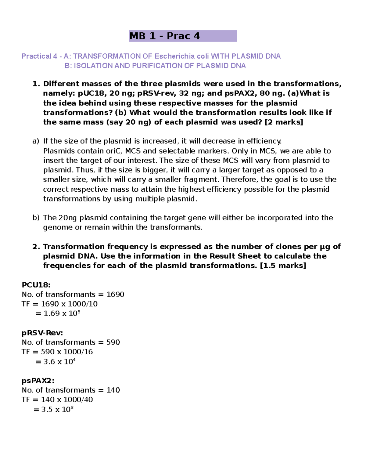 MB 1 - Prac 4 - Practical 4: Questions and Answers- A: TRANSFORMATION ...
