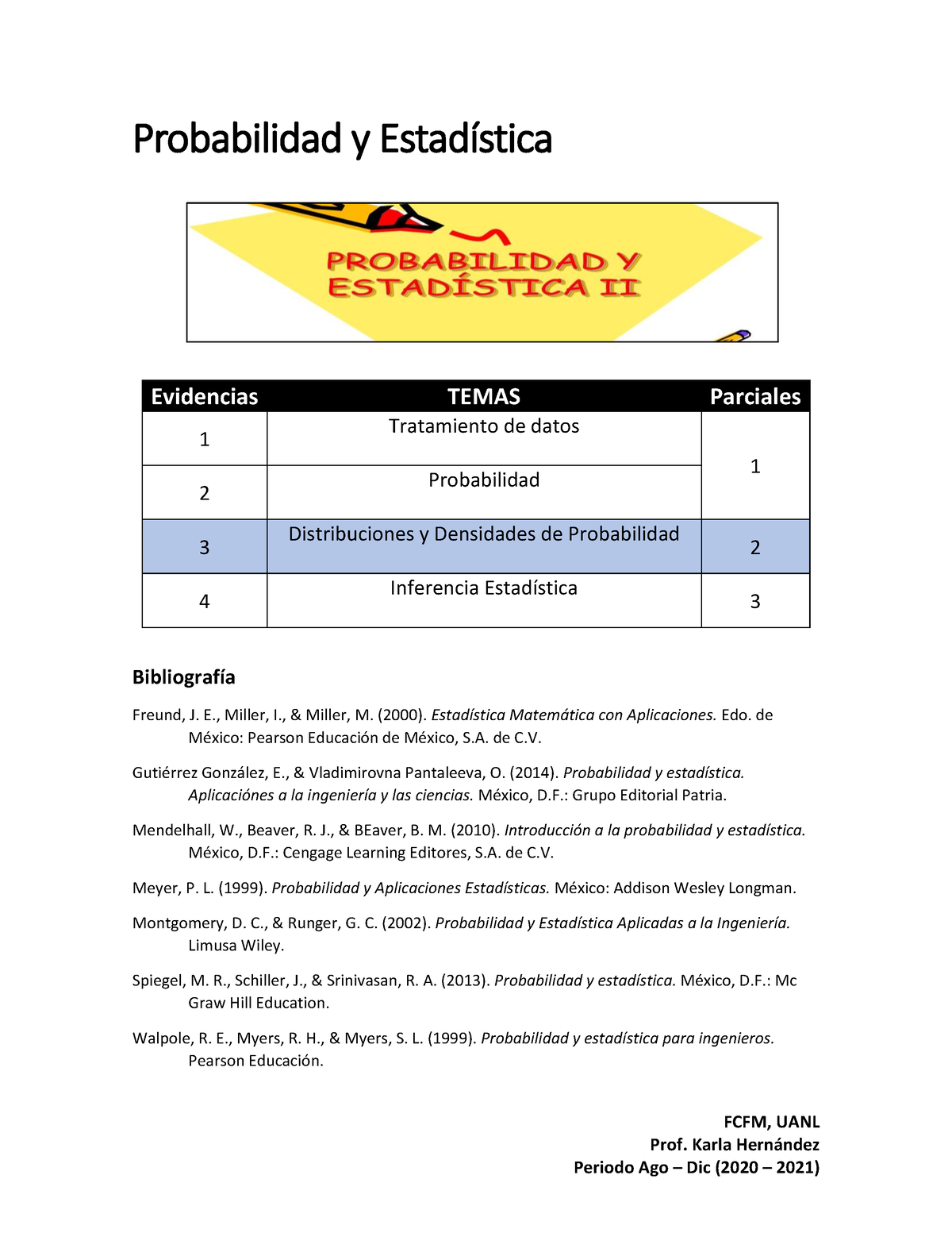 Probabilidad Y Estadística Temario Y Referencias Bibliográficas - FCFM ...