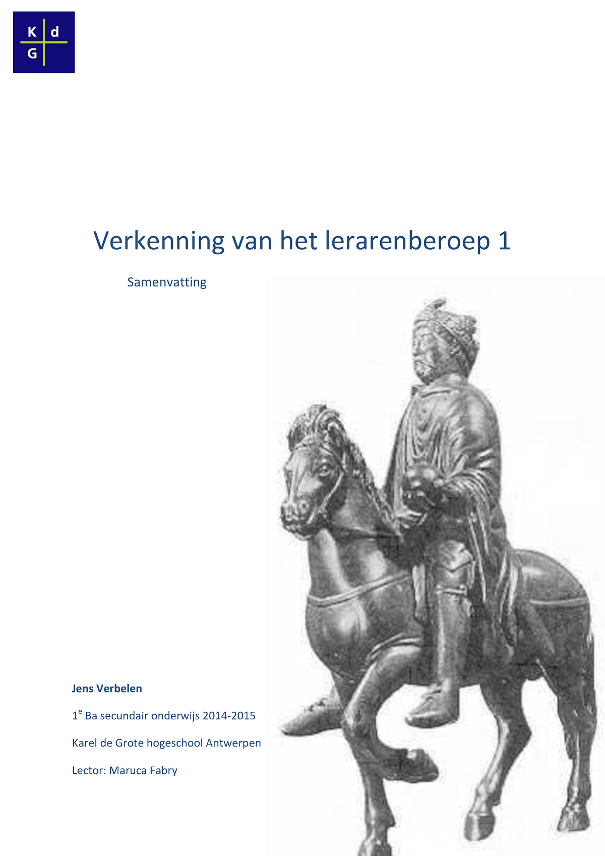 VLB Compleet - Samenvatting Verkenning Van Het Lerarenberoep ...