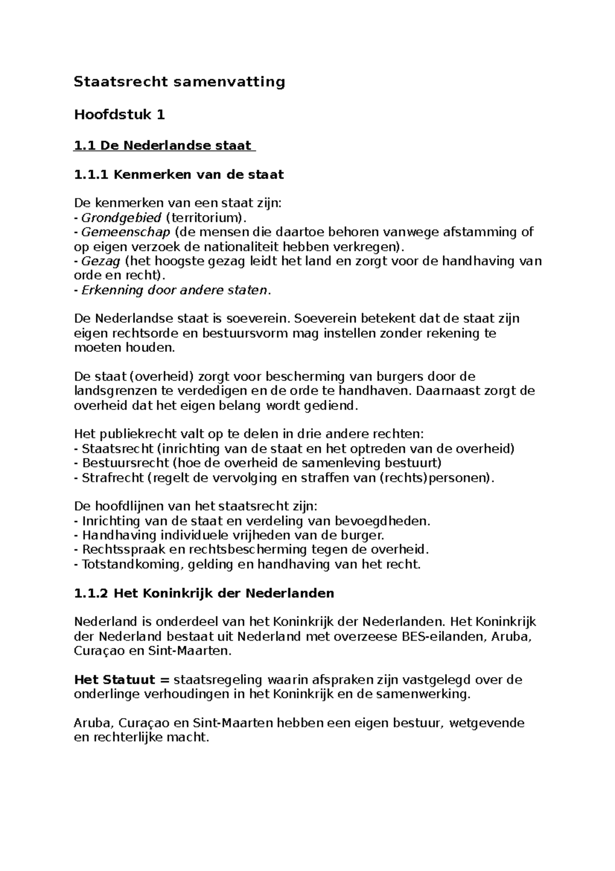 Staatsrecht Samenvatting - Staatsrecht Samenvatting Hoofdstuk 1 1 De ...