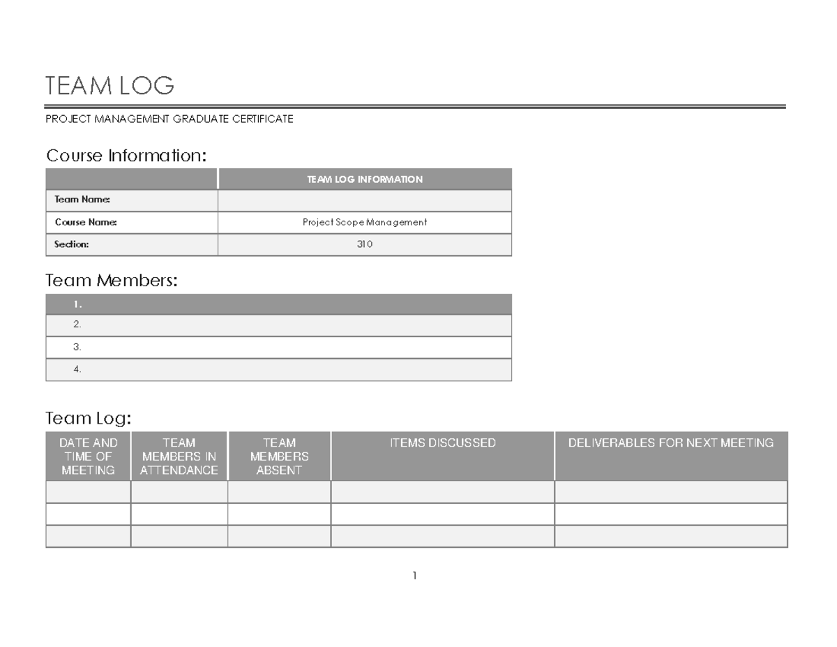 PMGC Team Log - Group Log - MGT1100 - 1 TEAM LOG PROJECT MANAGEMENT ...
