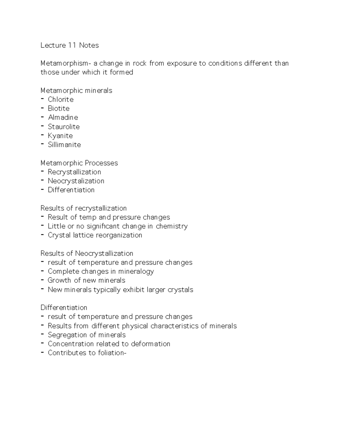 Geology Chapter 11 Notes - Lecture 11 Notes Metamorphism- a change in ...