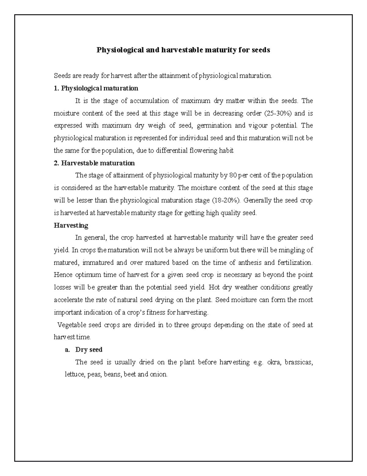 Physiological and harvestable maturity for seeds horticulture Studocu