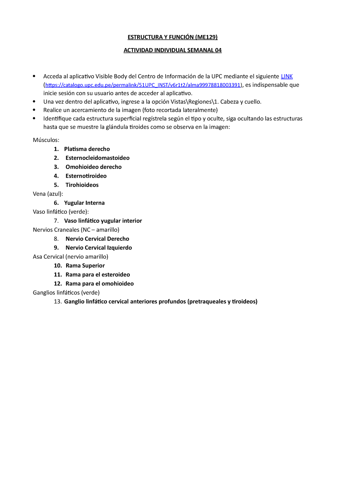 Ey F Tarea Sem4 - ESTRUCTURA Y FUNCIÓN (ME129) ACTIVIDAD INDIVIDUAL ...