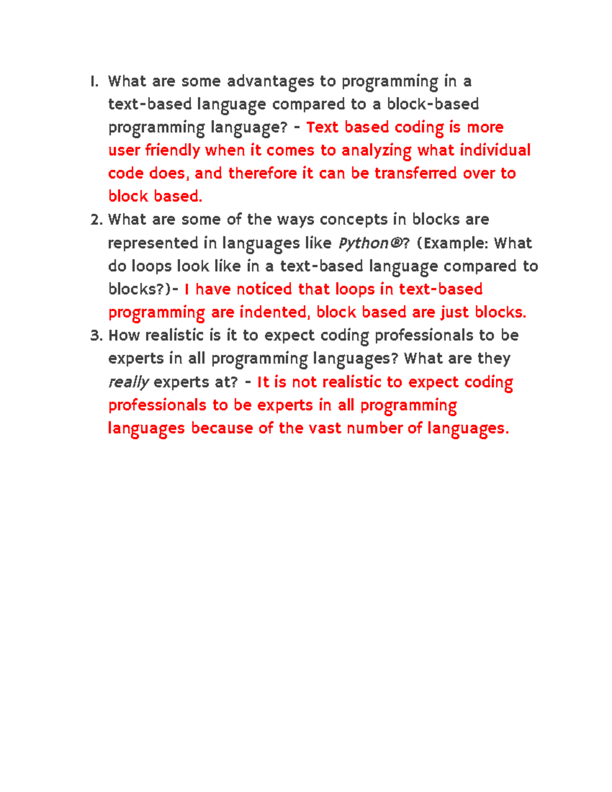 2 - lhf,jgf - What are some advantages to programming in a text-based ...