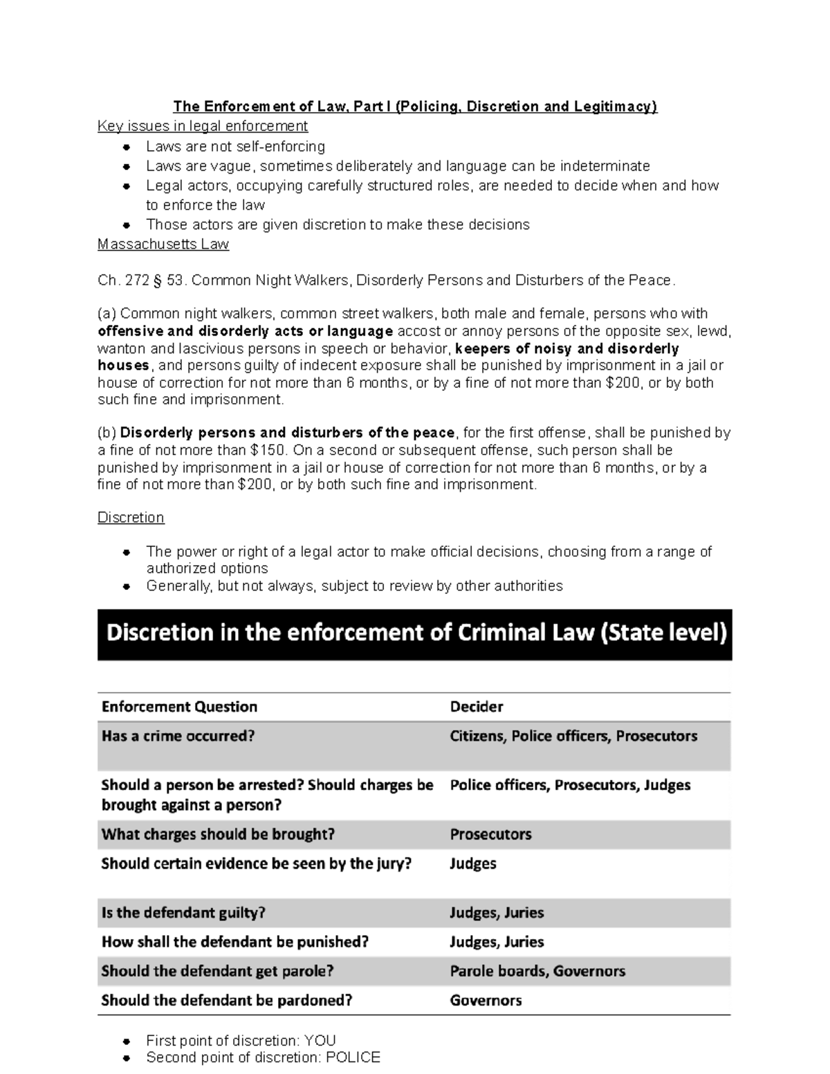 The Enforcement of Law, Part I Intro to Legal Studies The