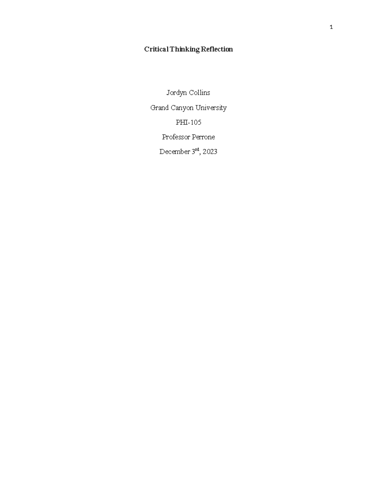 Critical Thinking Reflection - Critical Thinking Reflection Jordyn ...