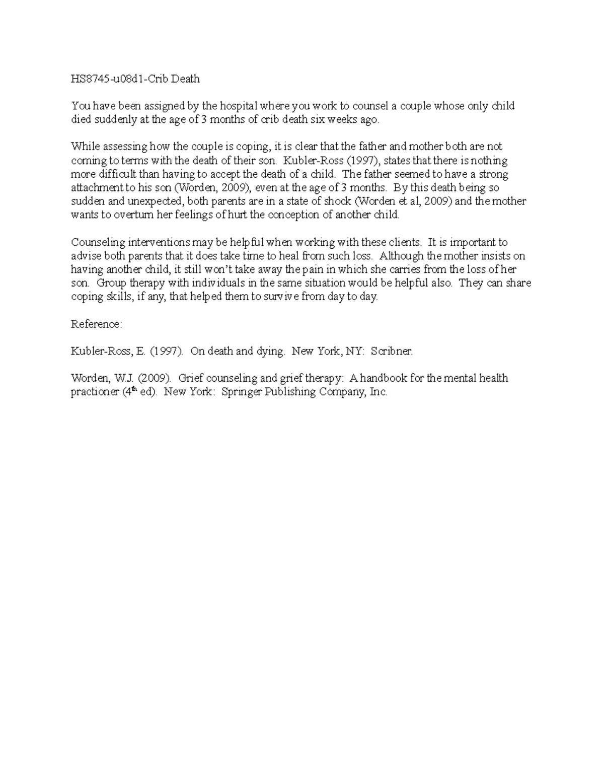 HS8745u08d1Crib Death Death You have been assigned the hospital