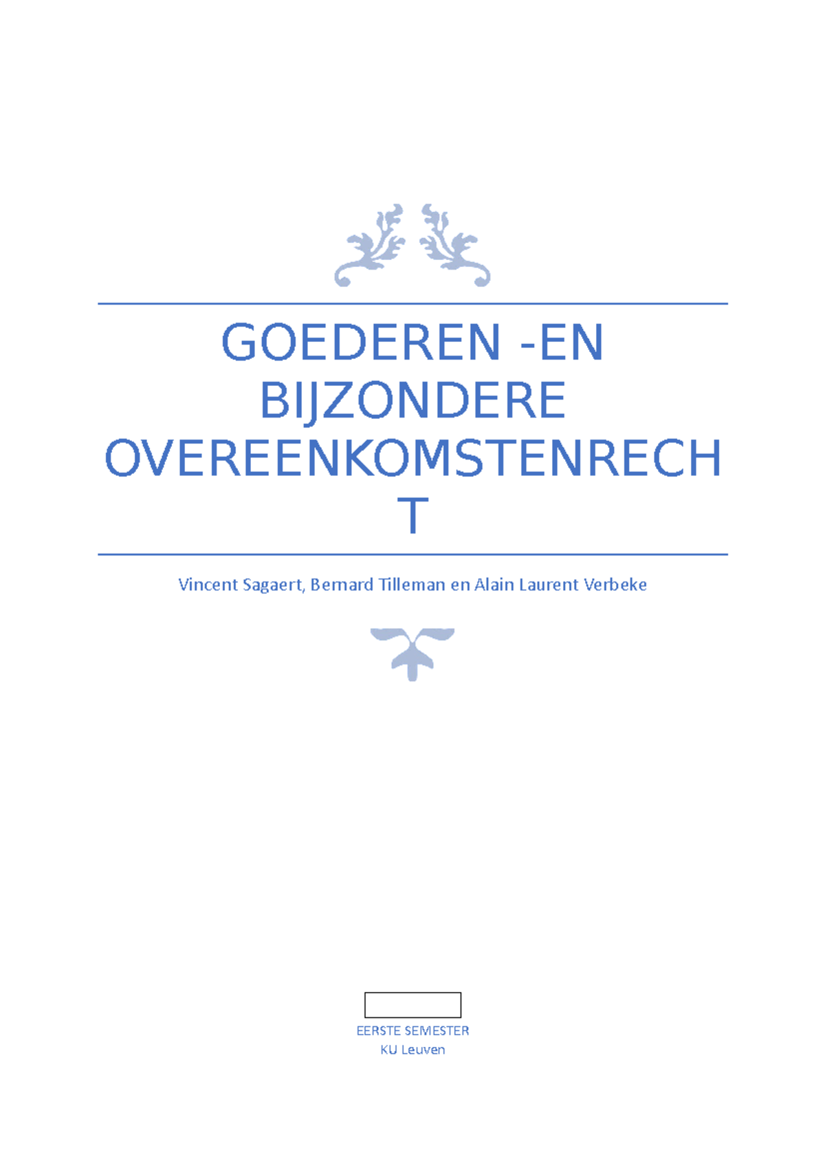 Samenvatting GBO - GOEDEREN -EN BIJZONDERE OVEREENKOMSTENRECH T Vincent ...