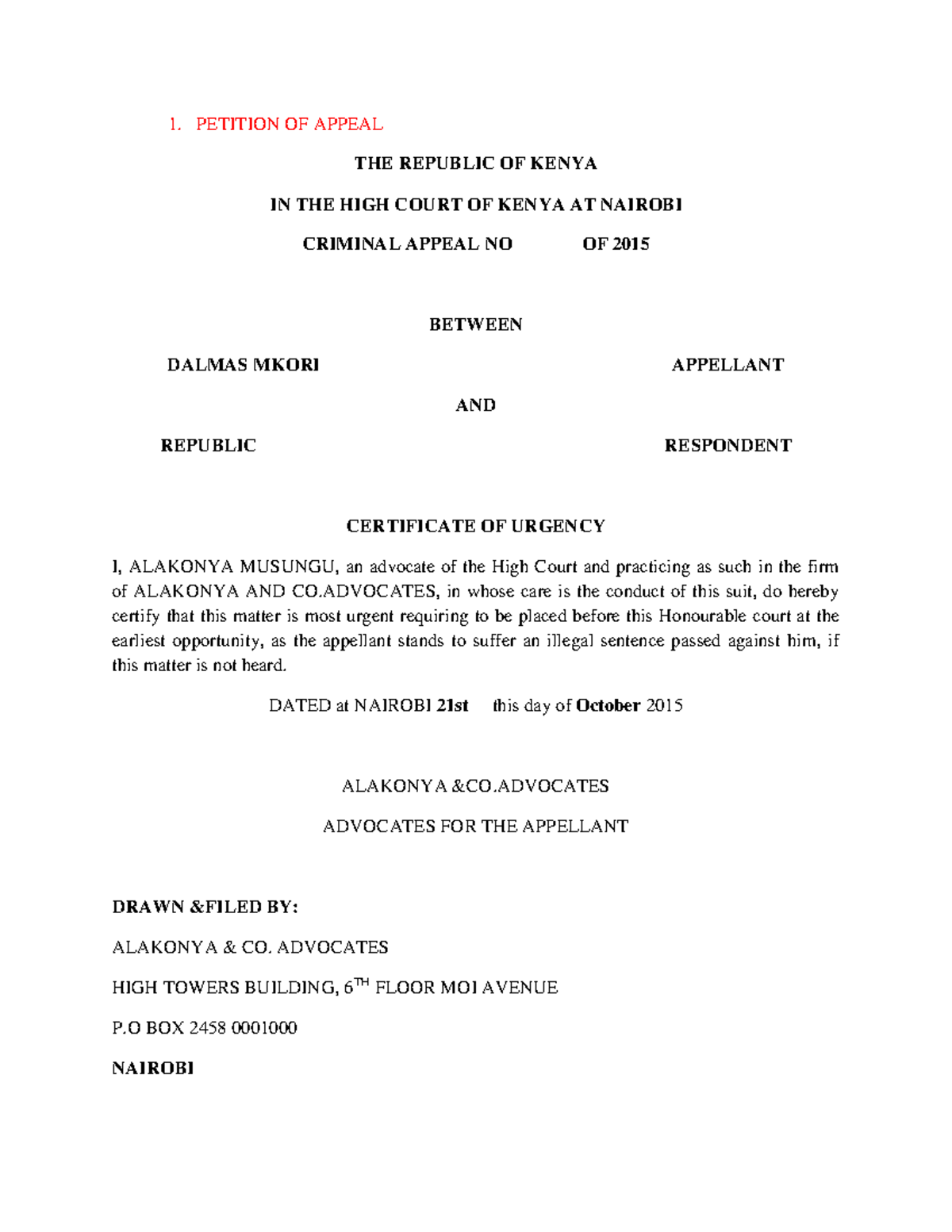 Criminal Applications-1 - 1. PETITION OF APPEAL THE REPUBLIC OF KENYA ...