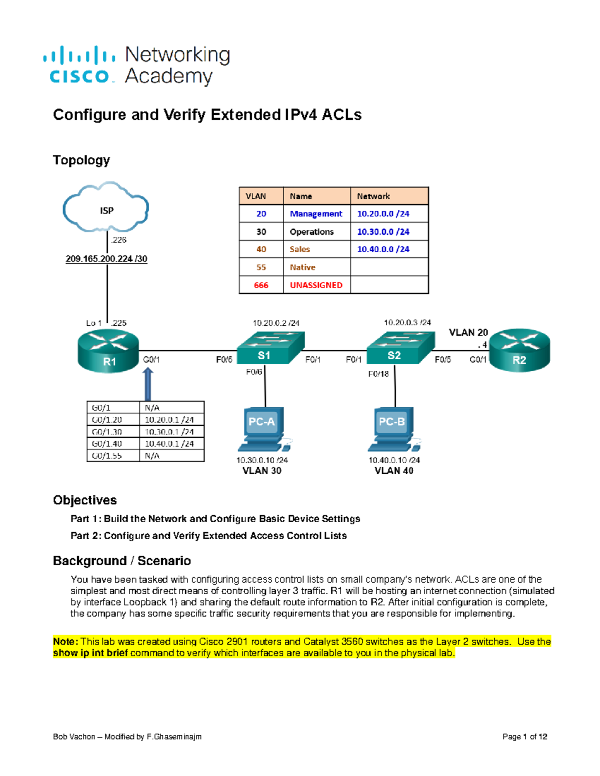 06LabACL Extended lab 6 Topology Objectives Part 1 Build the