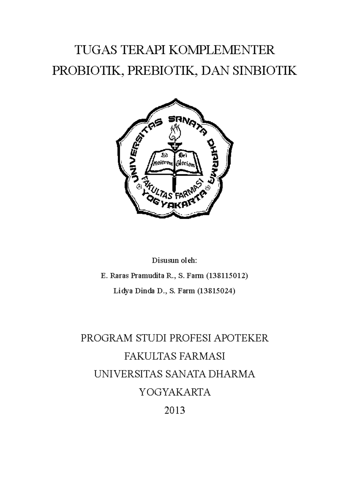 Pro, pre, sinbiotik - Complementary therapy course notes - TUGAS TERAPI ...