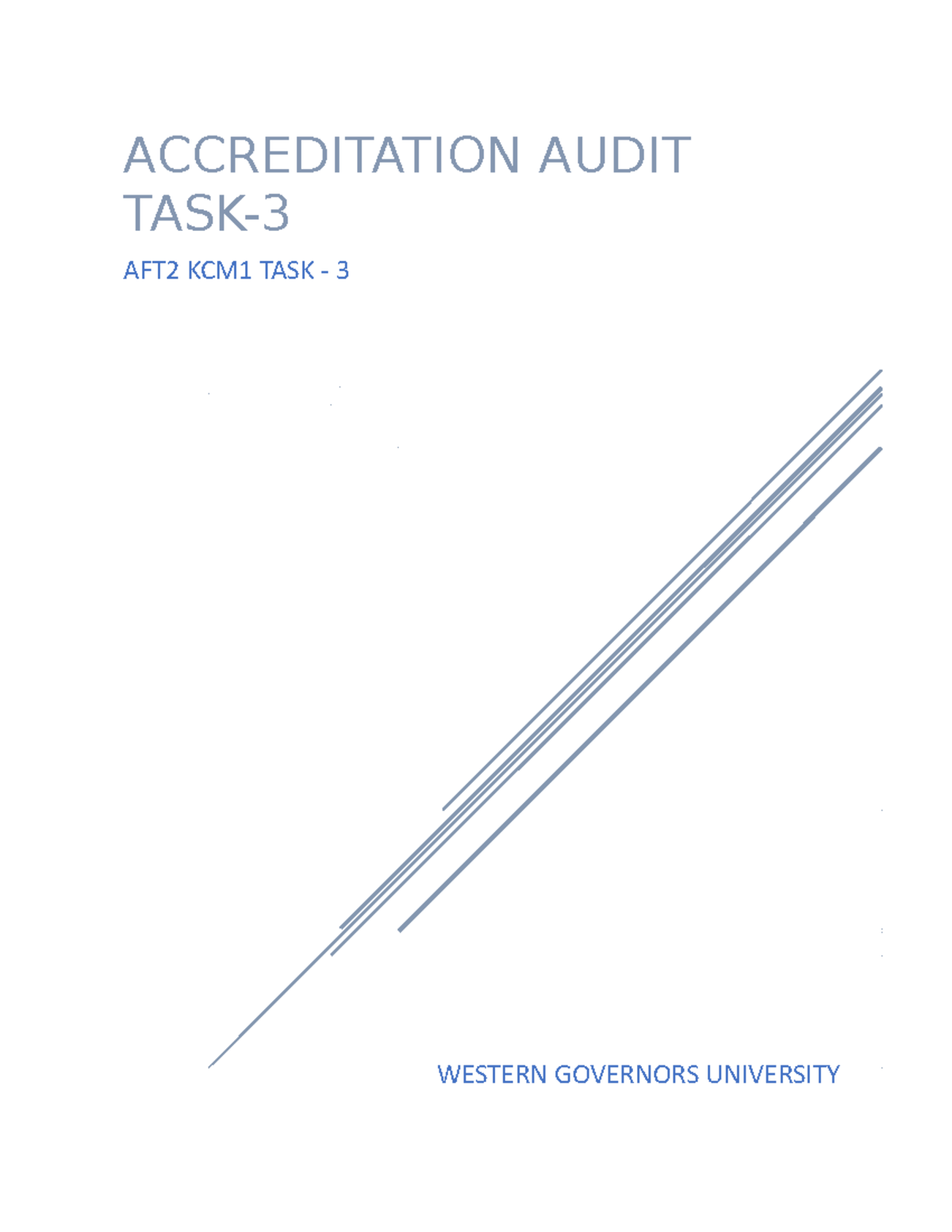 AFT2 TASK3 - Passed - ACCREDITATION AUDIT TASK- AFT2 KCM1 TASK - 3 ...