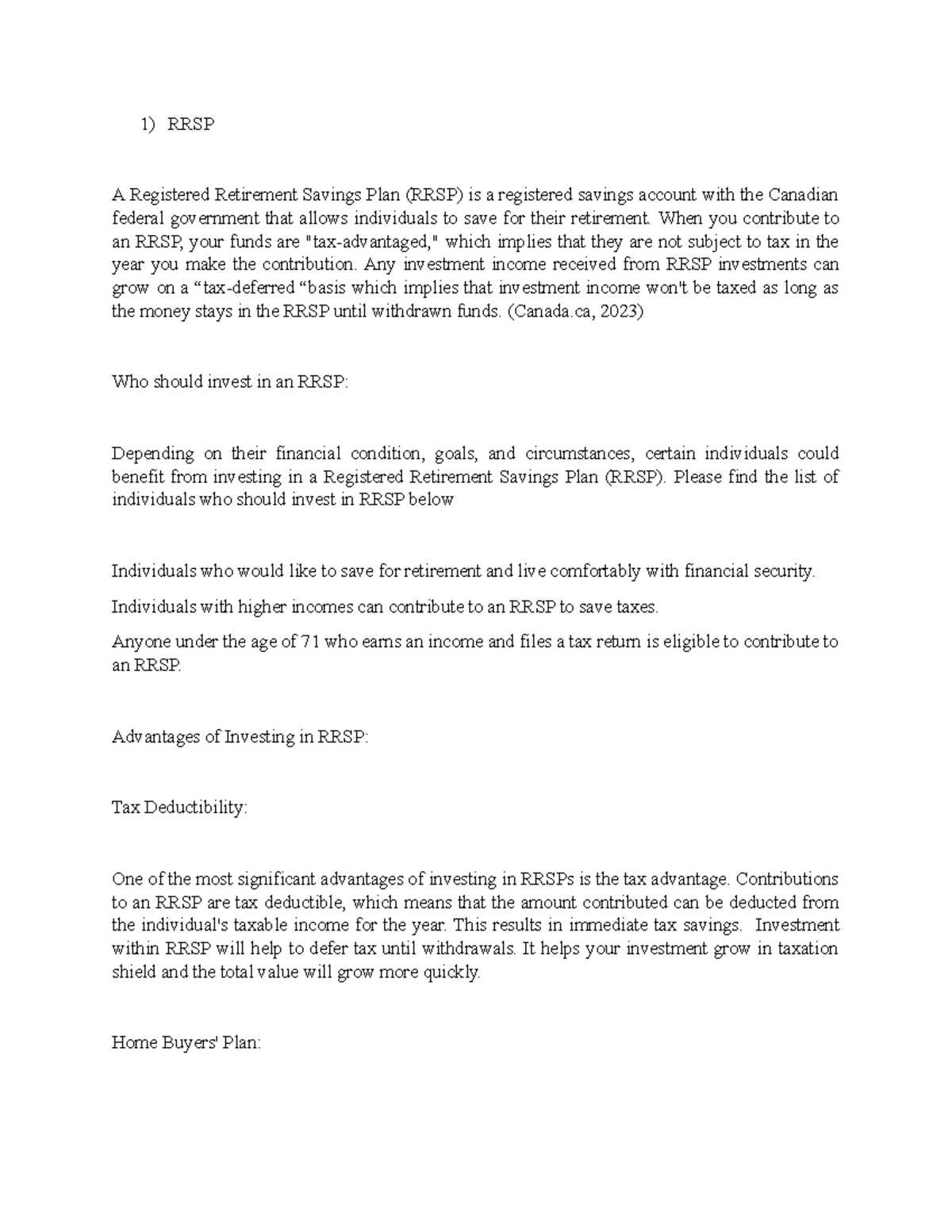 RRSP - TSFA vs RRSP - 1) RRSP A Registered Retirement Savings Plan ...
