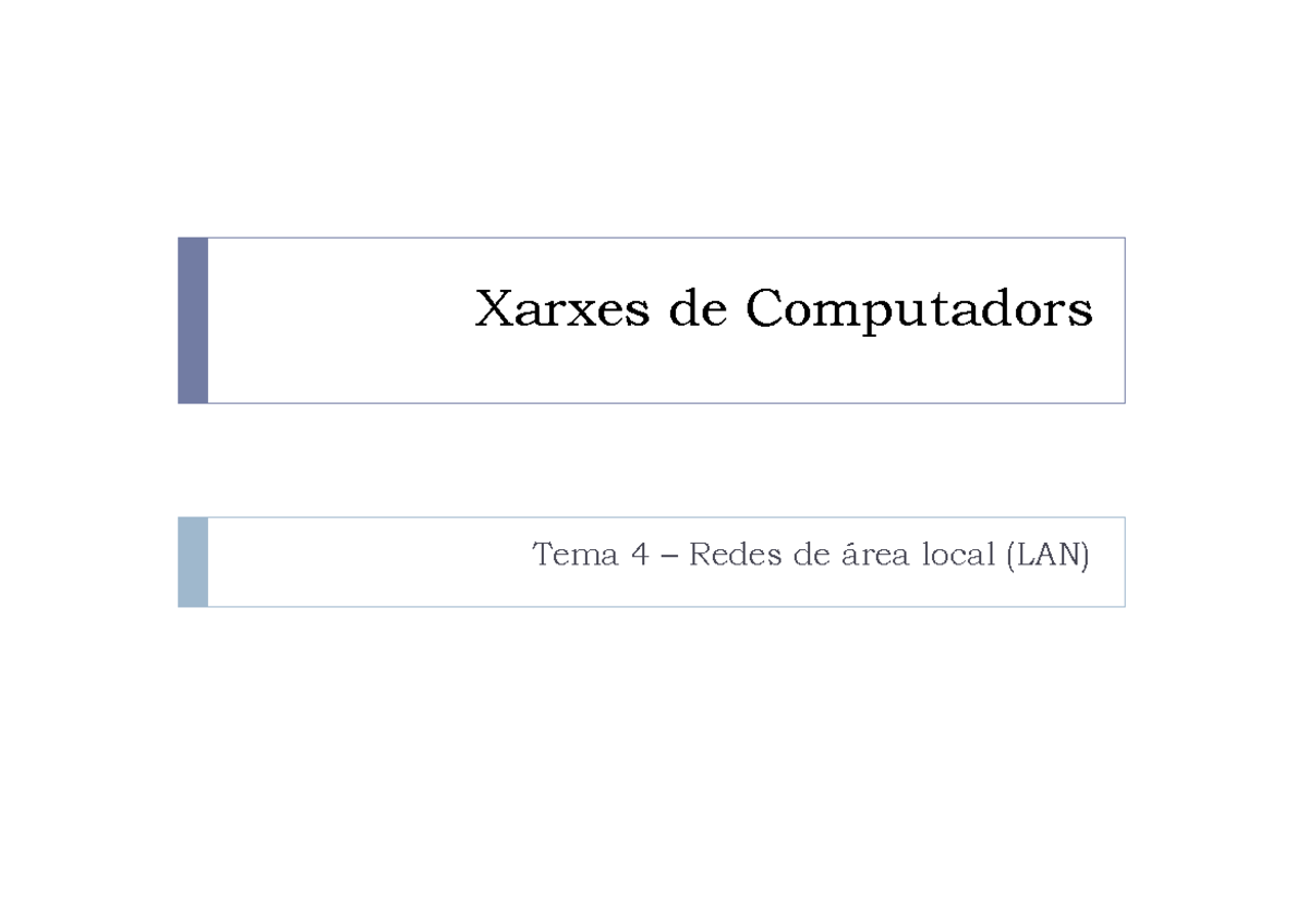 XC-Tema4 - Resumen Redes De Computadores - Xarxes De Computadors Tema 4 ...