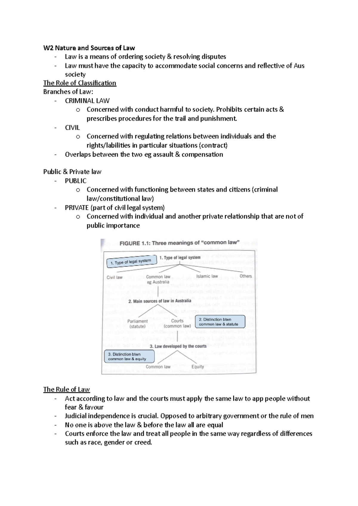 Foundation Exam Notes - W2 Nature and Sources of Law - Law is a means ...