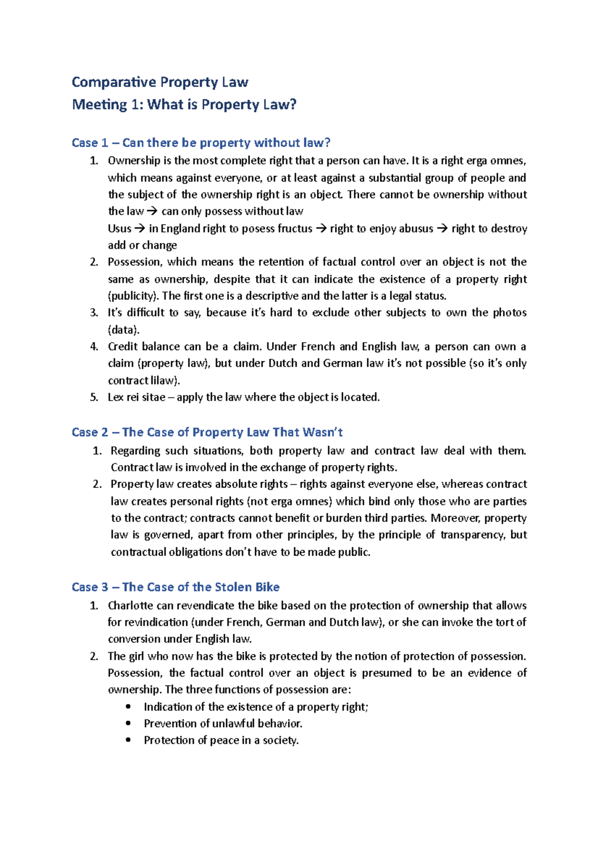 Meeting 1 Comparaive Property Law Meeing 1 What is Property Law? Case 1 Can there be