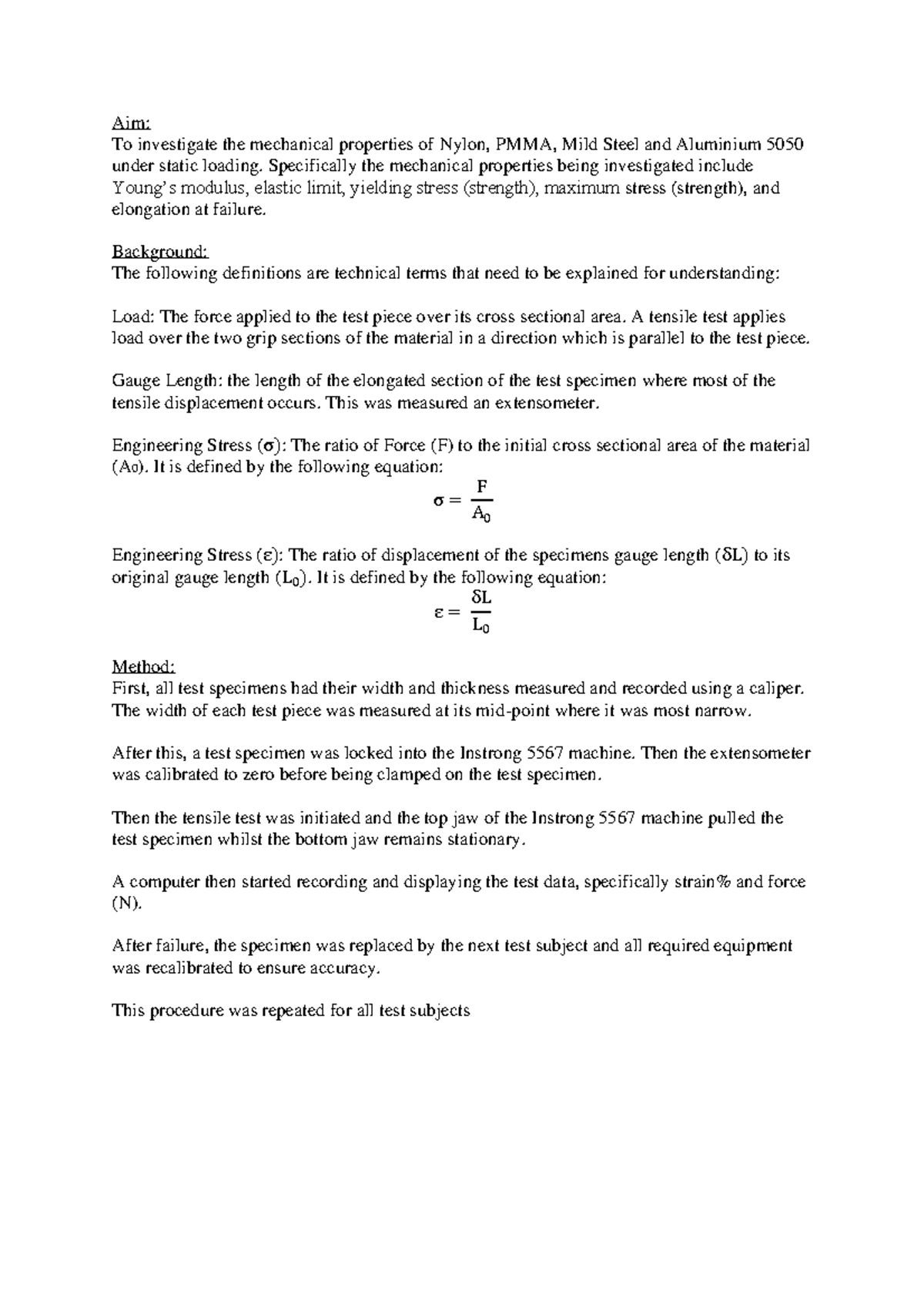 AMME LAb - AMME1362 Lab - Aim: To investigate the mechanical properties ...