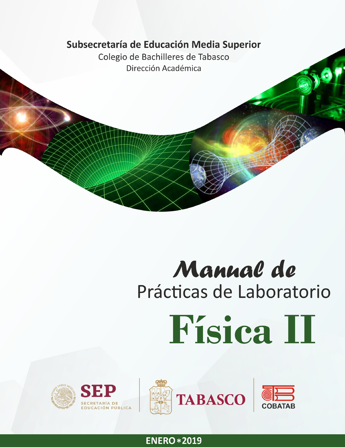 Manual DE Laboratorio DE Fisica II - Directorio M. Erasmo Martínez ...