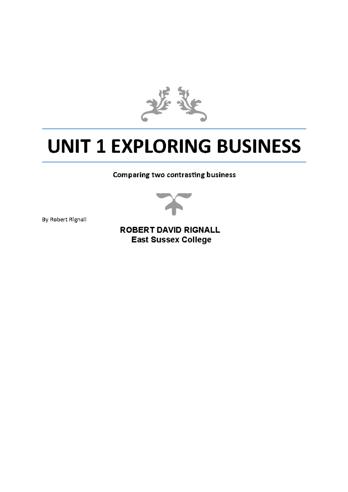 Unit 1 Exporing Business - UNIT 1 EXPLORING BUSINESS ####### Comparing ...