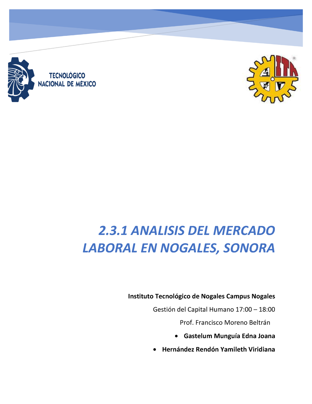 2.3.1. Analisis Del Mercado Laboral En Nogales, Sonora - 2.3 ANALISIS ...