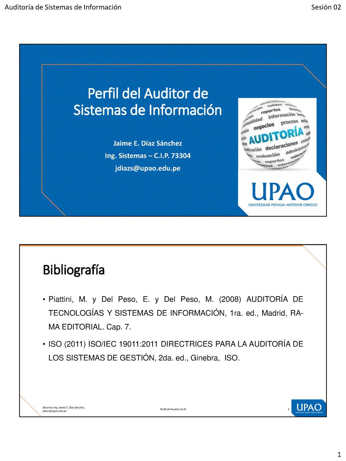 Asi P02 Perfil De Auditor Y Tipos De Auditoria Perfil Del Auditor De Sistemas De InformaciÛn 1912