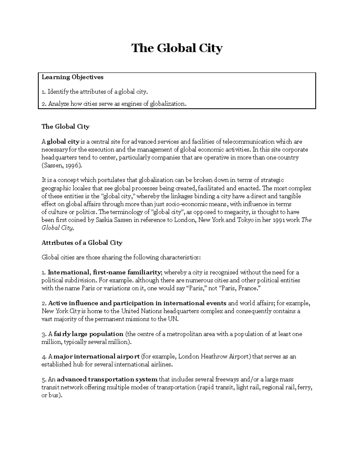 The Global City The Global City Learning Objectives Identify the
