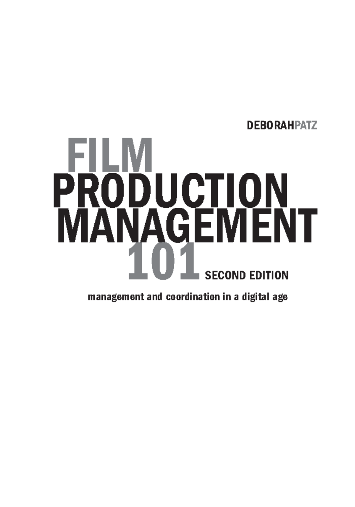 Pdfcoffee DOC FILM PRODUCTION MANAGEMENT 101 management and