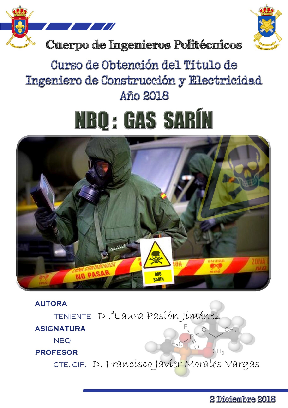 Artículo NBQ Gas Sarin Laura Pasión - NBQ: GAS SARÍN Pasión Jiménez, Laura  1. 1 Escuela Politécnica - Studocu