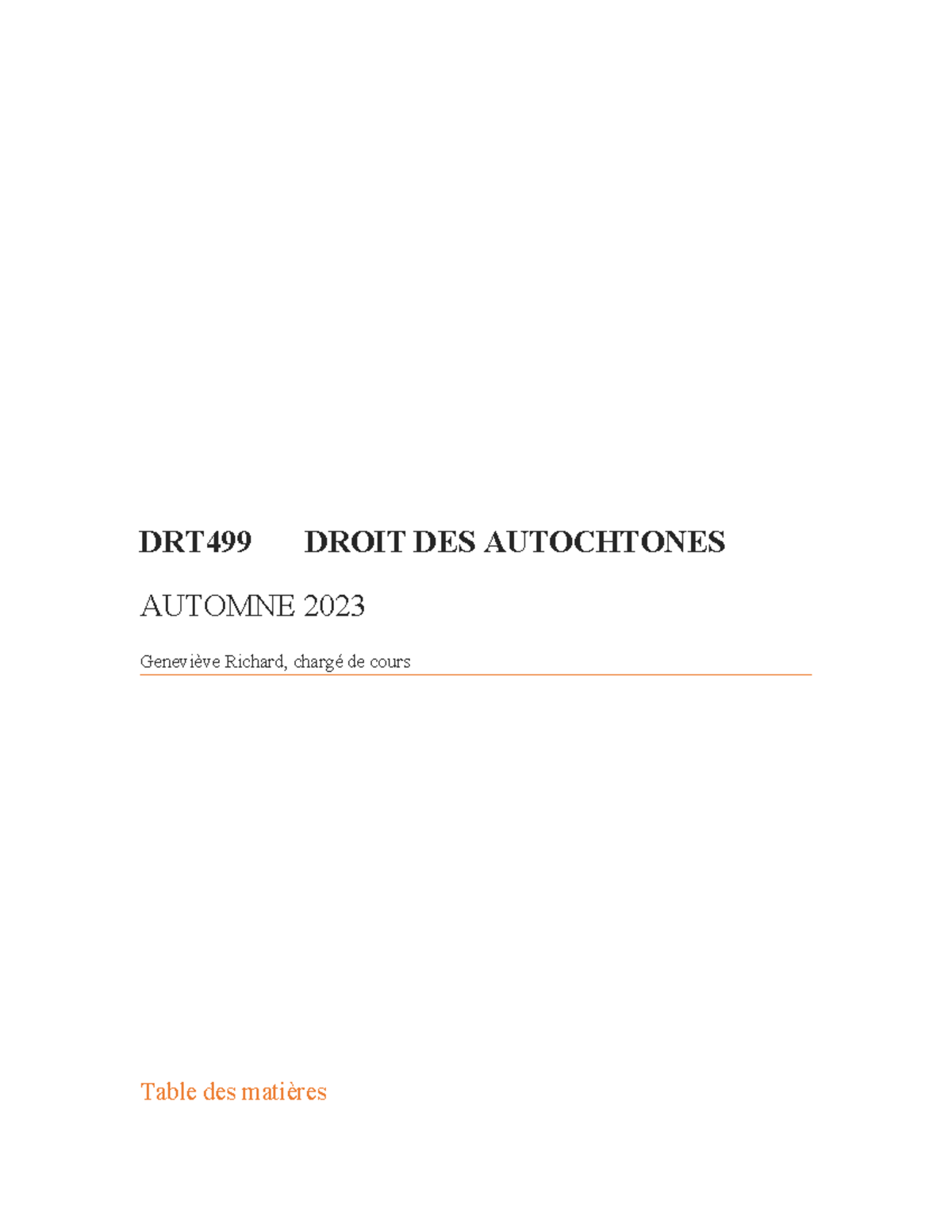 Notes de cours DTR499 - DRT499 DROIT DES AUTOCHTONES AUTOMNE 2023 ...