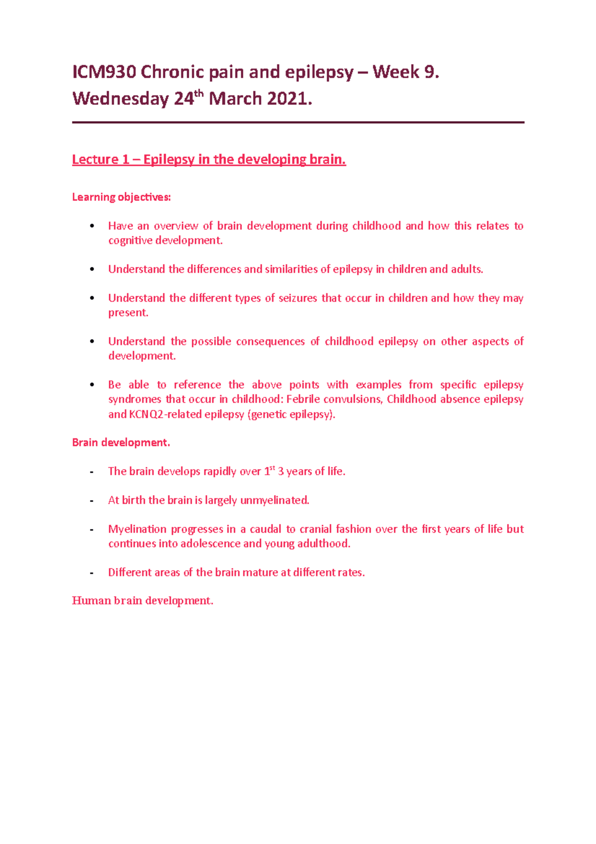 ICM930 Week 9 - epilepsy lecture notes - ICM930 Chronic pain and ...