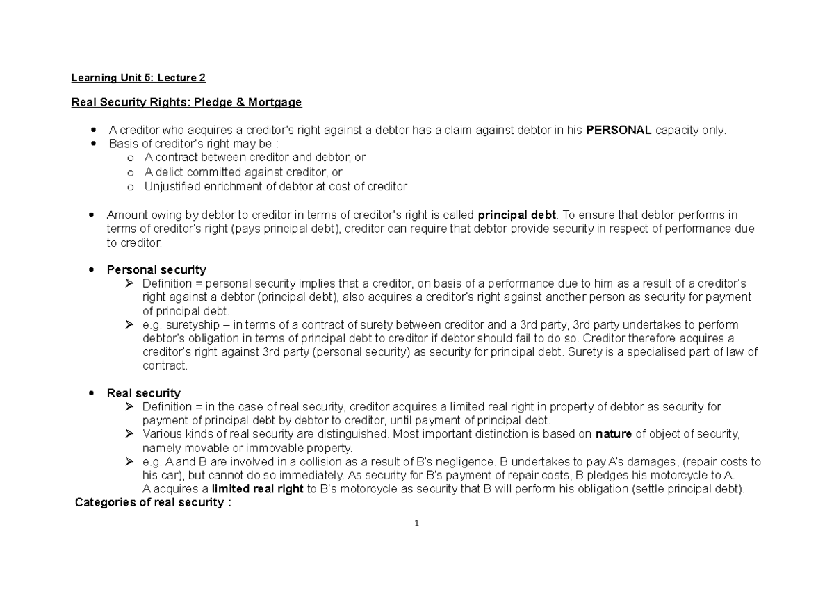 Notes property law 1 LU5 Lecture 2 Pledge and Mortgage Learning Unit 5 Lecture 2 Real