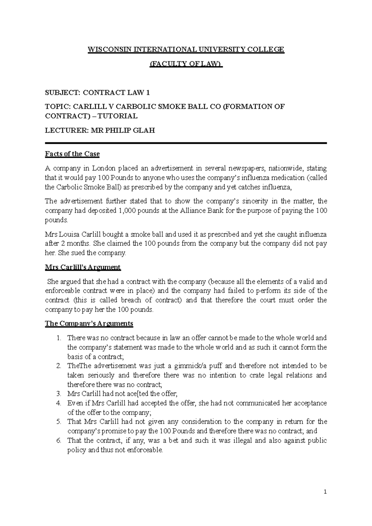 Contract LAW I Carlill V Carbolic Smoke BALL Company 1893 (A CASE Study) WISCONSIN Contract LAW I Carlill V Carbolic Smoke BALL Company 1893 (A CASE Study) WISCONSIN
