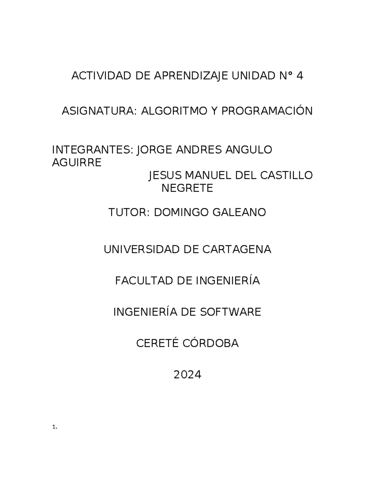 Actividad DE Aprendizaje Unidad N4 Al Goritmo - ACTIVIDAD DE ...
