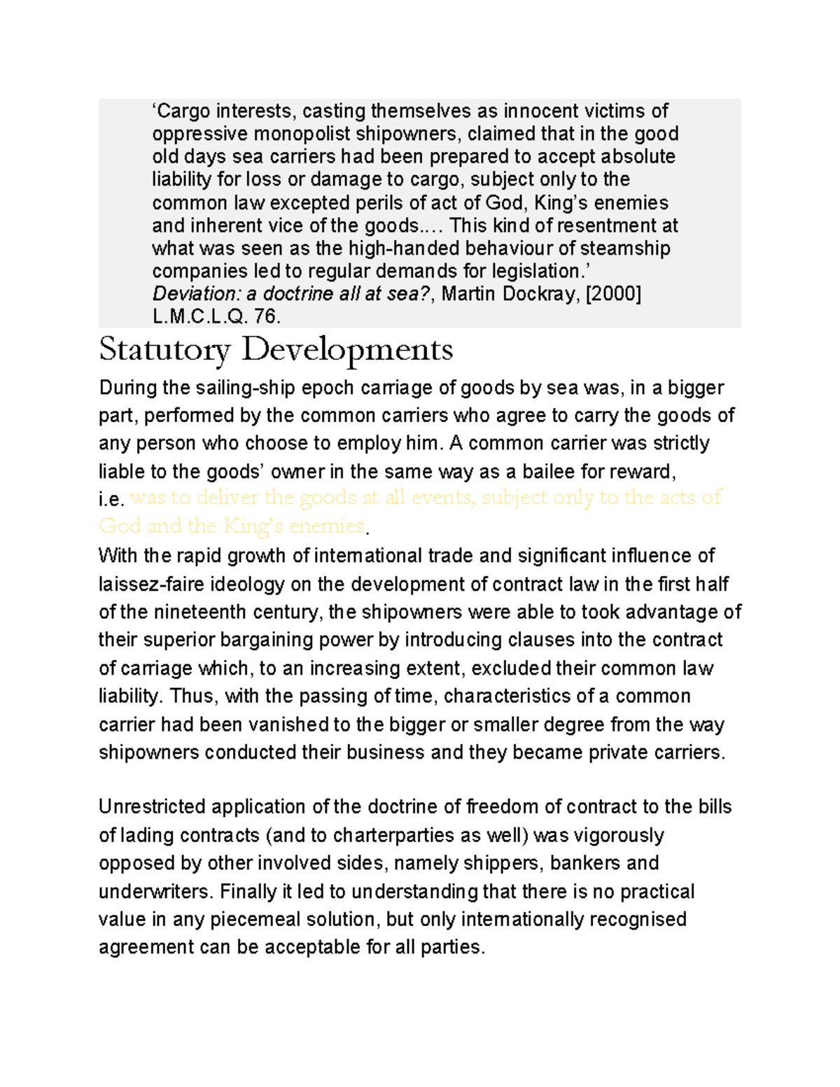 BOL Statutory Development - ‘Cargo interests, casting themselves as ...