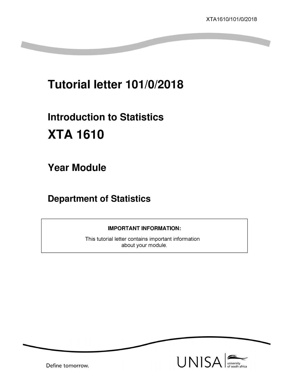 101 2018 0 B - Tut 101 - XTA1610/101/0/ Tutorial Letter 101/0 ...