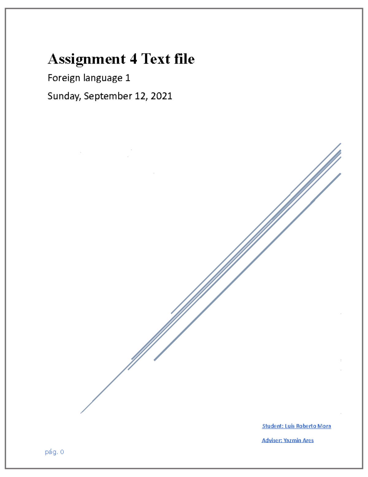 Mora Garcia Assignment 4 Text file - pág. 0 Assignment 4 Text file ...