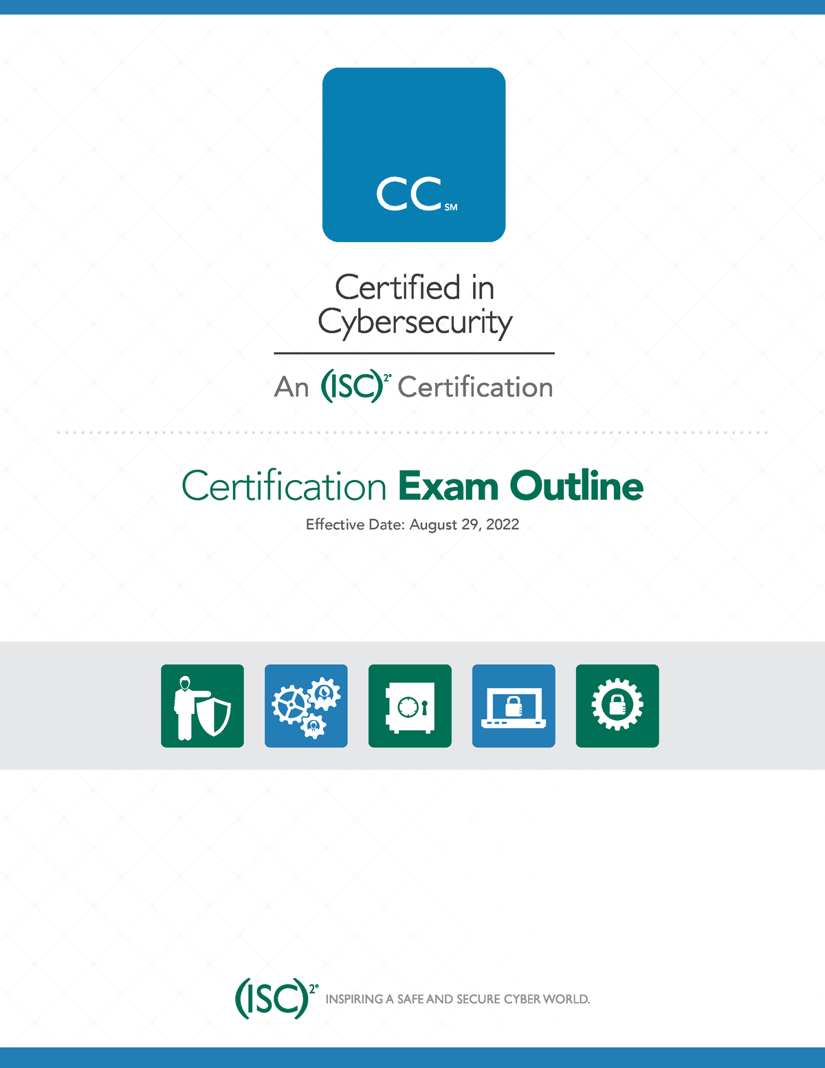 Certified-in-Cybersecurity-Exam-Outline-Aug22 - Certification Exam ...