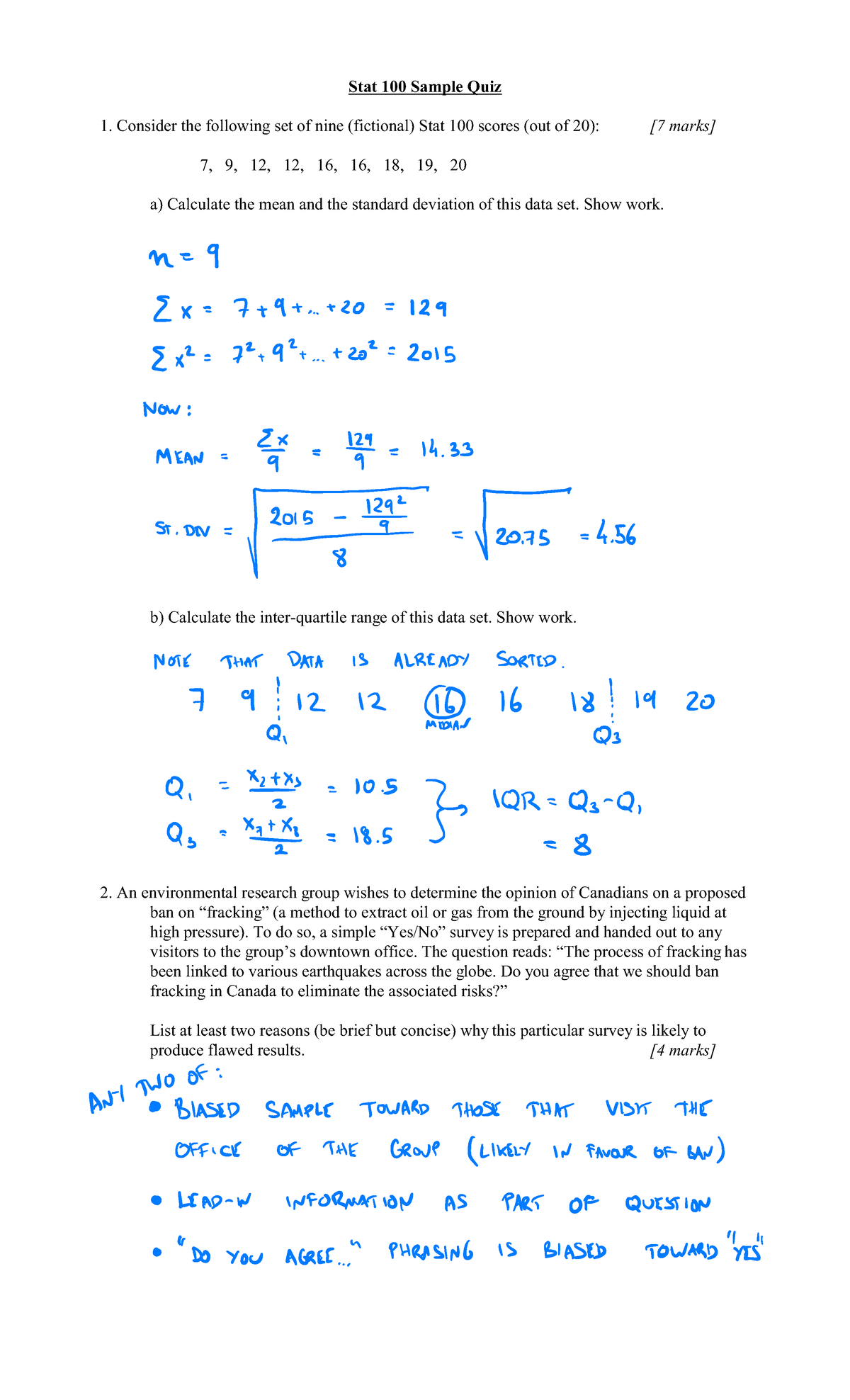 Sample quiz 1 solutiions - Stat 100 Sample Quiz Consider the following ...
