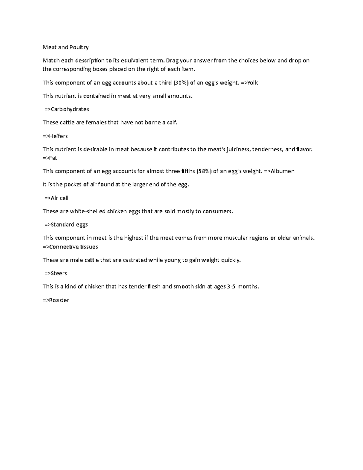 Meat and Poultry QUIZ Meat and Poultry Match each description to