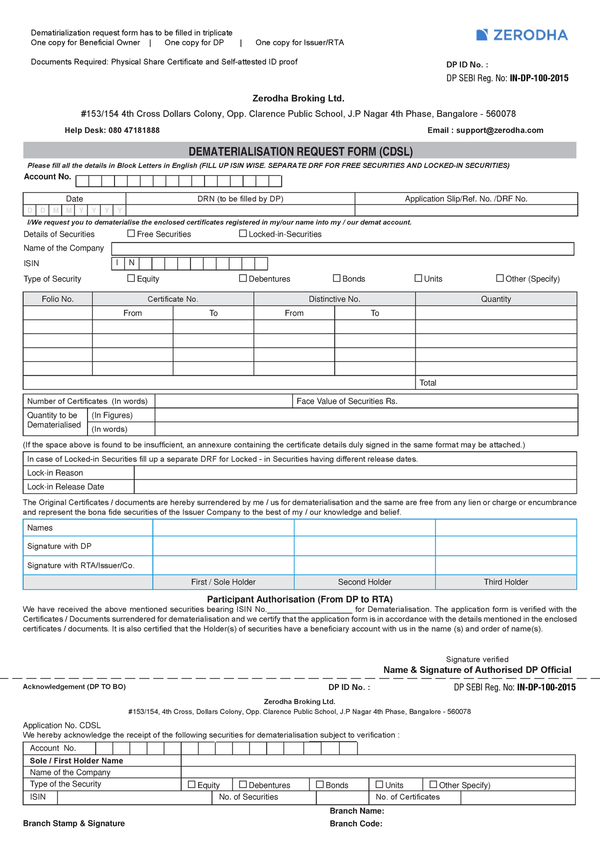 Zerodha Dematerialization Request DEMATERIALISATION REQUEST FORM 