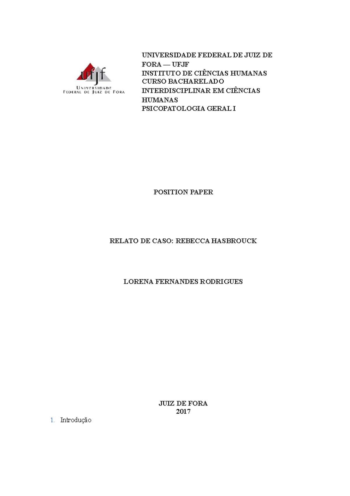 Position Paper RELATO DE CASO REBECCA HASBROUCK UNIVERSIDADE