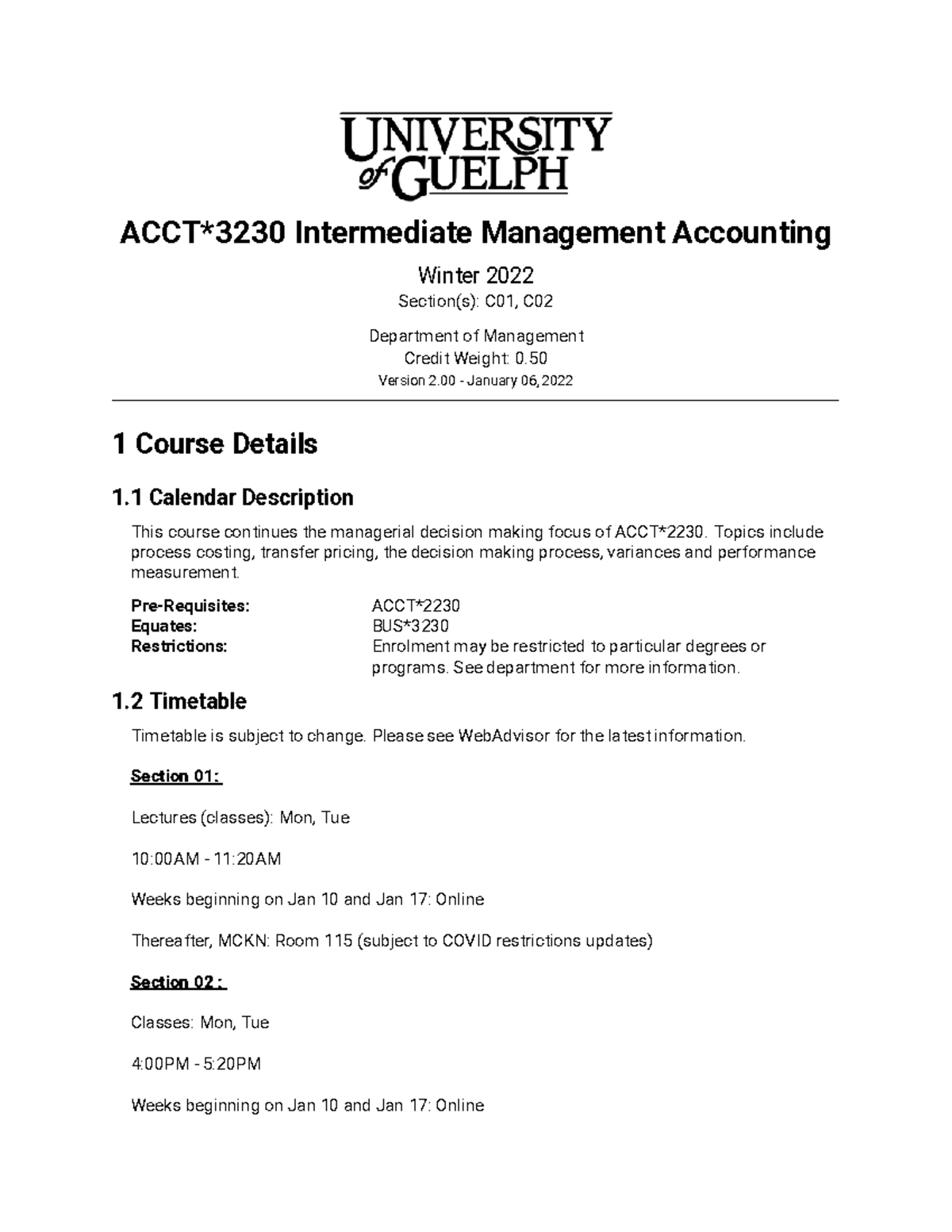 ACCT3230- Outline - ACCT*3230 Intermediate Management Accounting Winter ...