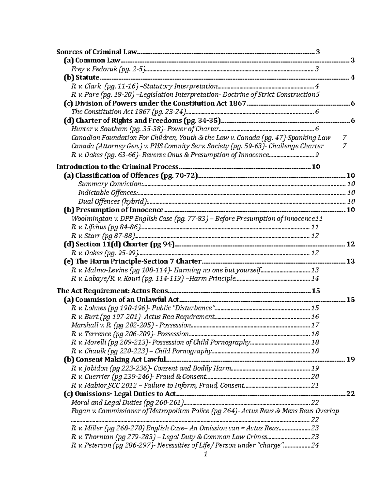 Criminal I (Bessner) 2018 Fagan v. Commissioner of Metropolitan Police (pg 264) Actus Reus