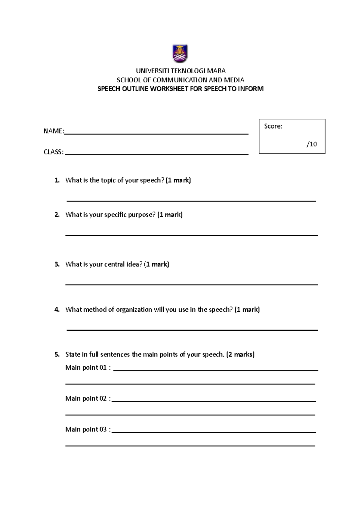 Worksheet Speech TO Inform - UNIVERSITI TEKNOLOGI MARA SCHOOL OF ...