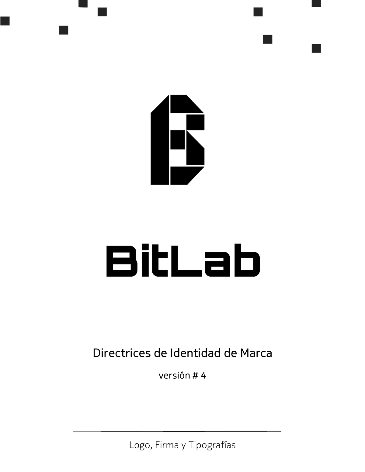 Manual marca 4 - Logo, Firma y Tipografías BitLab Directrices de ...