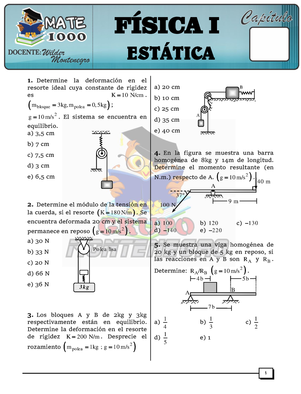 Gm Fisica Estatica Compartir Ok 1 Determine La Deformación En El Resorte Ideal Cuya 4788