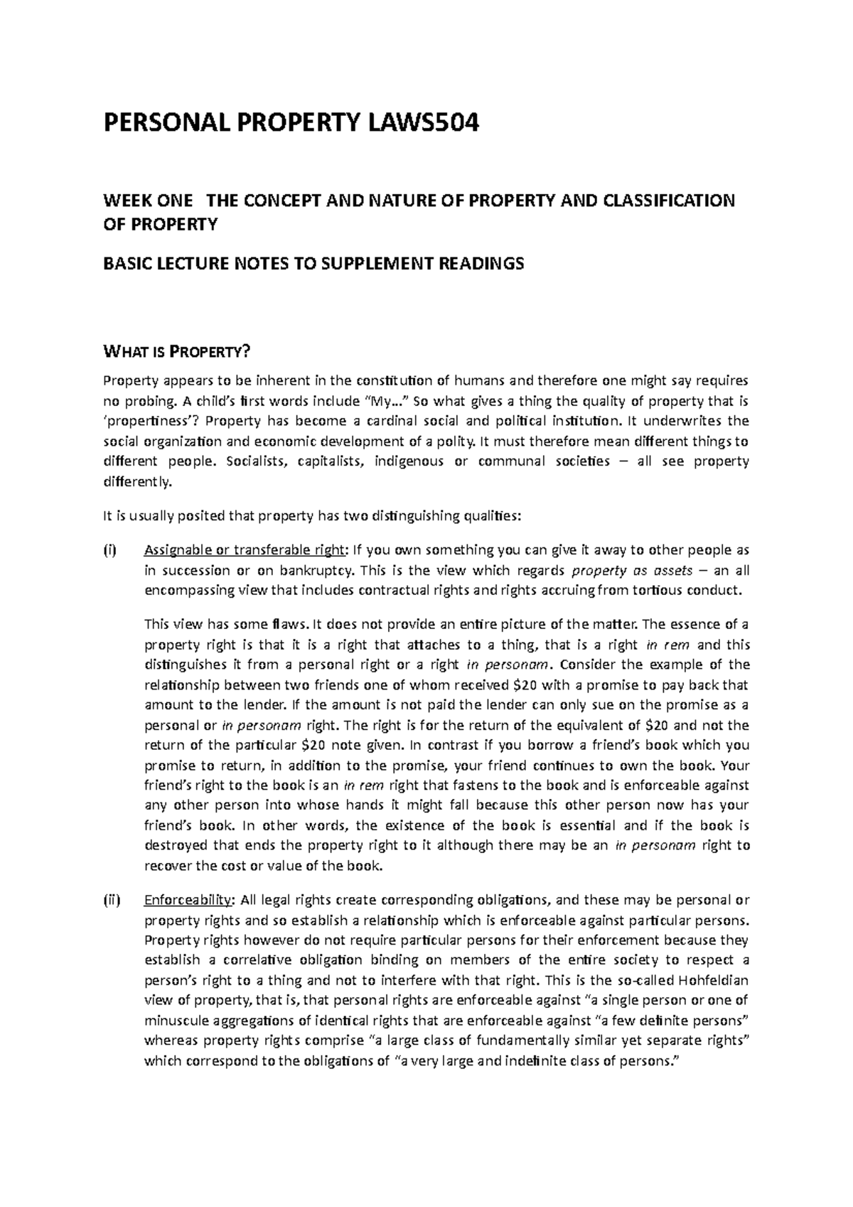 LEC 1 Notes - PERSONAL PROPERTY LAWS WEEK ONE THE CONCEPT AND NATURE OF ...