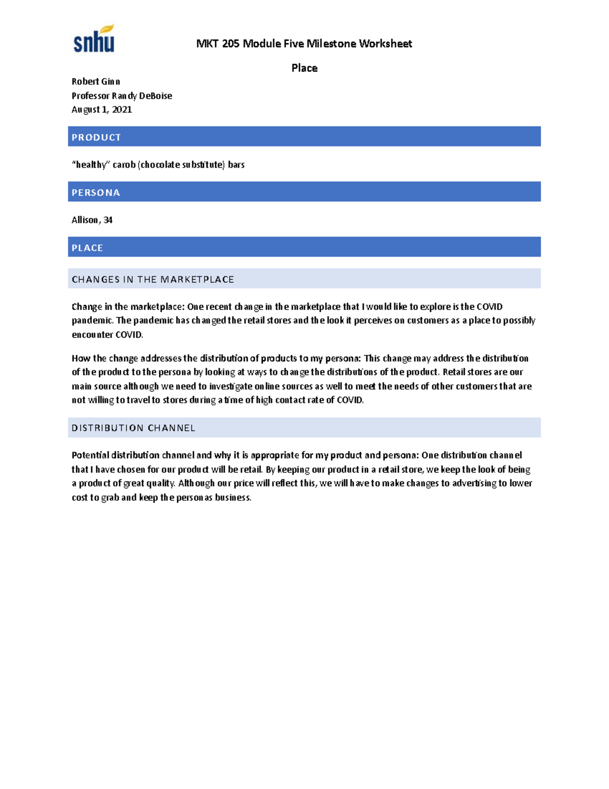 MKT205 Module Five Milestone - The pandemic has changed the retail ...